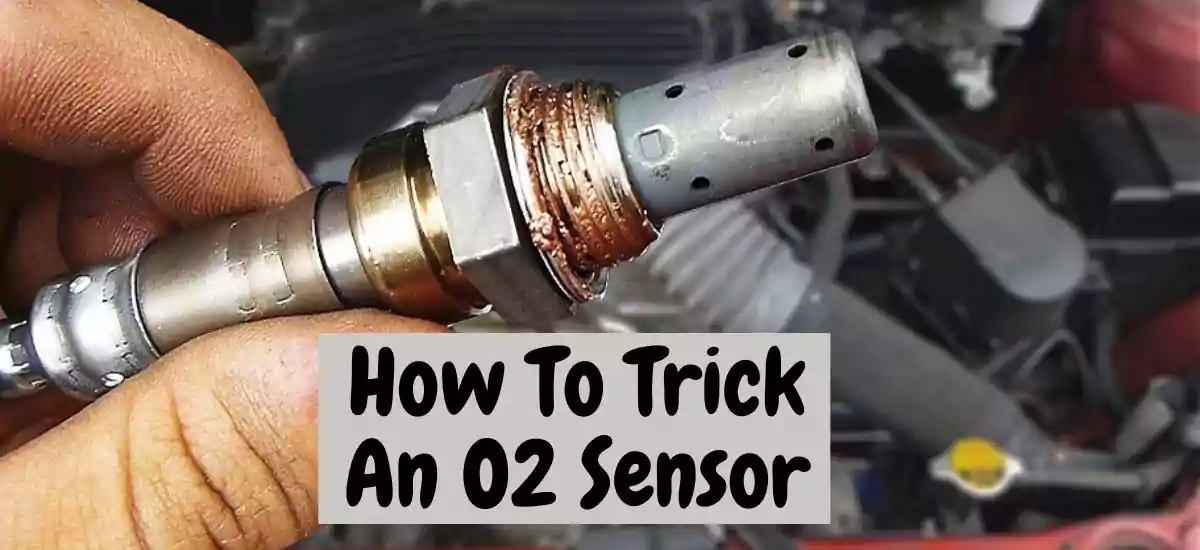 How To Trick An O2 Sensor